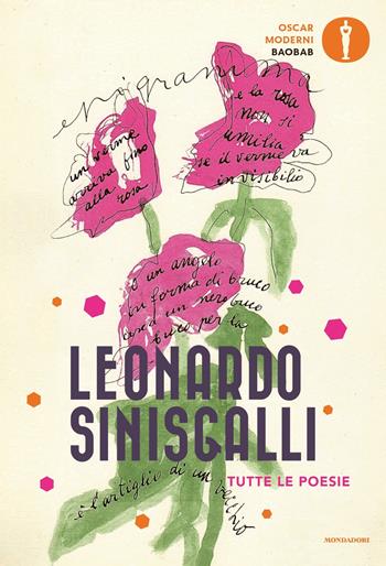 Tutte le poesie - Leonardo Sinisgalli - Libro Mondadori 2020, Oscar baobab. Moderni | Libraccio.it