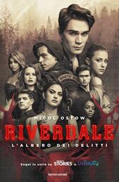 L'albero dei delitti. Riverdale