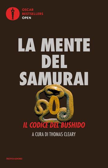 La mente del samurai. Il codice del Bushido  - Libro Mondadori 2020, Oscar bestsellers open | Libraccio.it