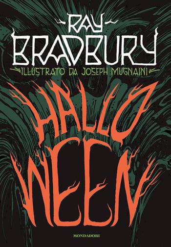 Halloween - Ray Bradbury - Libro Mondadori 2019, Oscar draghi | Libraccio.it