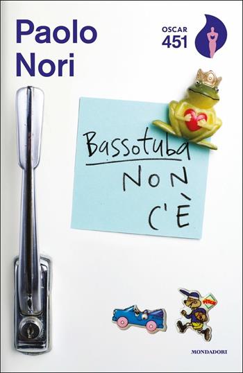 Bassotuba non c'è - Paolo Nori - Libro Mondadori 2020, Oscar 451 | Libraccio.it
