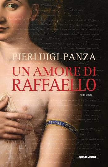 Un amore di Raffaello - Pierluigi Panza - Libro Mondadori 2020, Omnibus | Libraccio.it