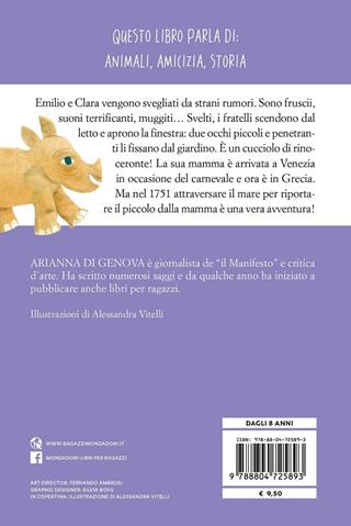 Un rinoceronte in giardino - Arianna Di Genova - Libro Mondadori 2020, Oscar primi junior | Libraccio.it