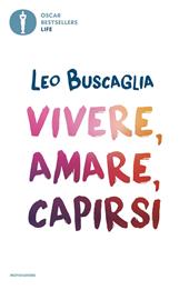 Vivere, amare, capirsi