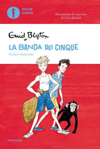 Il circo misterioso. La banda dei cinque. Vol. 5 - Enid Blyton - Libro Mondadori 2021, Oscar junior | Libraccio.it