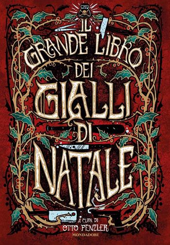Il grande libro dei gialli di Natale  - Libro Mondadori 2020, Oscar draghi | Libraccio.it