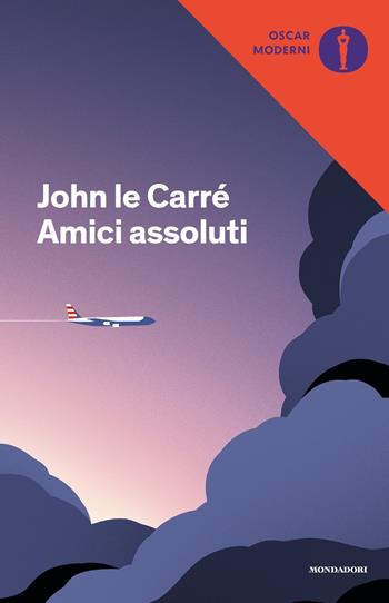 Amici assoluti - John Le Carré - Libro Mondadori 2021, Oscar moderni | Libraccio.it