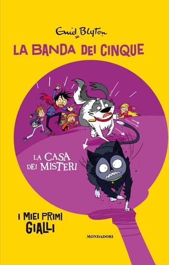La casa dei misteri. La banda dei cinque - Enid Blyton - Libro Mondadori 2020 | Libraccio.it