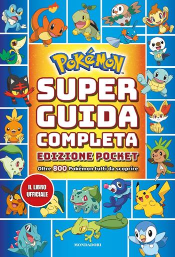 Pokémon. Super guida completa pocket  - Libro Mondadori 2020, Licenze | Libraccio.it