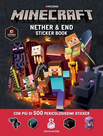 Minecraft. Nether & End sticker book. Con adesivi. Ediz. a colori  - Libro Mondadori 2020, Licenze | Libraccio.it