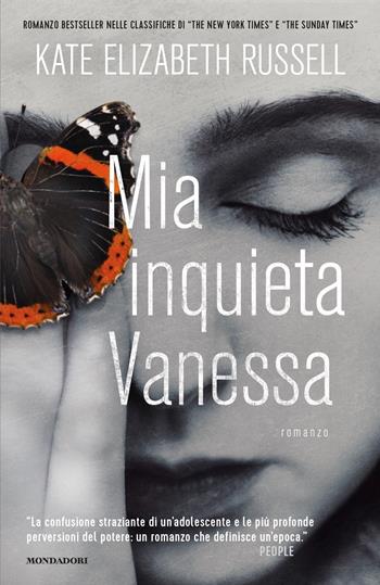Mia inquieta Vanessa - Kate Elizabeth Russell - Libro Mondadori 2020, Omnibus | Libraccio.it