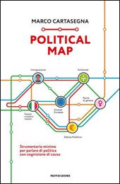 Political Map. Strumentario minimo per parlare di politica con cognizione di causa