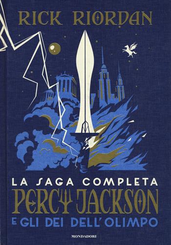 Percy Jackson e gli dei dell'Olimpo. La saga completa - Rick Riordan - Libro Mondadori 2020, I Grandi | Libraccio.it