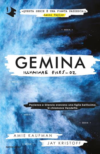 Gemina. Illuminae file. Vol. 2 - Amie Kaufman, Jay Kristoff - Libro Mondadori 2021, Oscar fantastica | Libraccio.it
