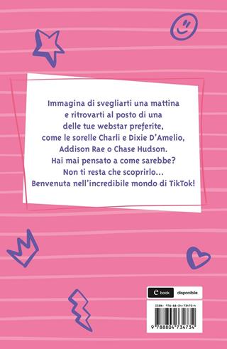 Sono diventata la star di TikTok  - Libro Mondadori 2021, I Grandi | Libraccio.it