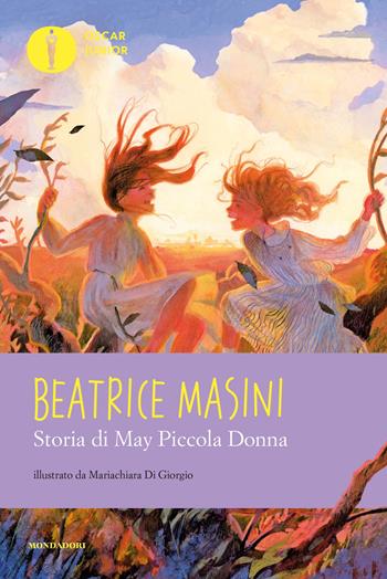 Storia di May piccola donna - Beatrice Masini - Libro Mondadori 2021, Oscar junior | Libraccio.it