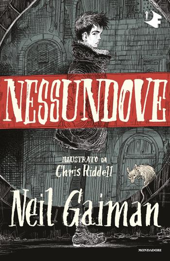 Nessundove - Neil Gaiman - Libro Mondadori 2021, Oscar fantastica | Libraccio.it