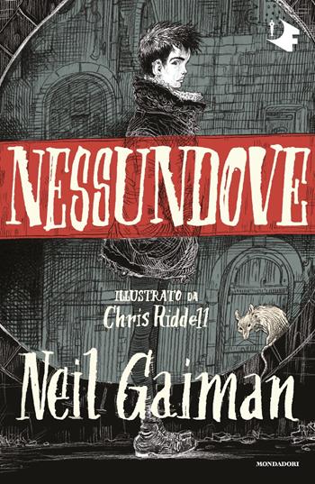 Nessundove - Neil Gaiman - Libro Mondadori 2021, Oscar fantastica original | Libraccio.it