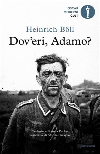 Dov'eri, Adamo? - Heinrich Böll - Libro Mondadori 2021, Oscar moderni. Cult | Libraccio.it