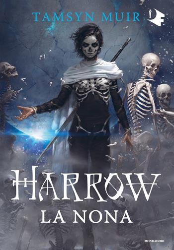 Harrow la nona - Tamsyn Muir - Libro Mondadori 2021, Oscar fantastica | Libraccio.it