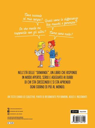 Sto crescendo. Programma di educazione sessuale 7-10 anni - Roberta Giommi, Marcello Perrotta - Libro Mondadori 2021, Divulgazione | Libraccio.it