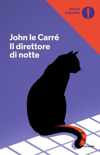 Il direttore di notte - John Le Carré - Libro Mondadori 2021, Oscar moderni | Libraccio.it