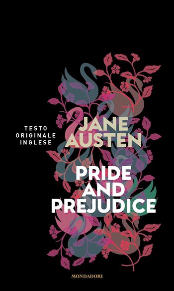 Pride and prejudice - Jane Austen - Libro Mondadori 2021, I miti | Libraccio.it