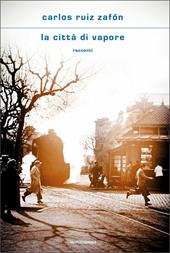 Il gioco dell'angelo - Carlos Ruiz Zafón - Libro Mondadori 2009, Oscar  grandi bestsellers