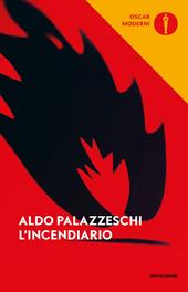 L' incendiario