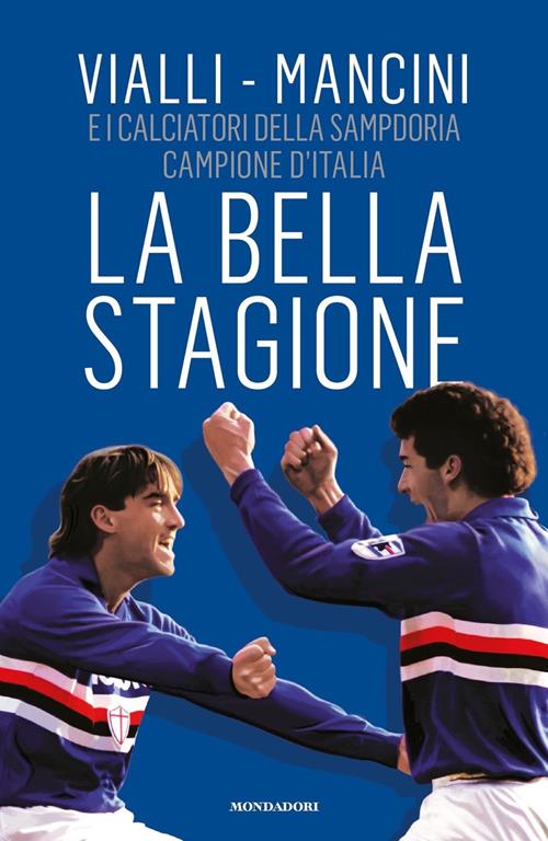 Sampdoria, arriva Le cose importanti, libro di racconti inediti di Gianluca  Vialli. I dettagli - Club Doria 46