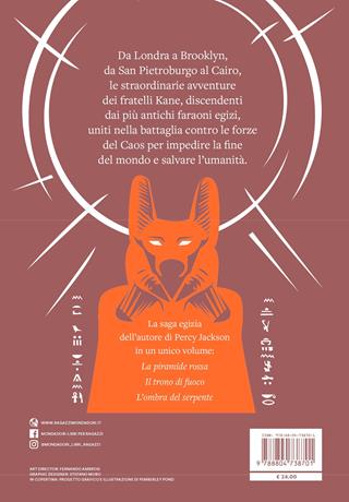 The Kane Chronicles. La saga completa - Rick Riordan - Libro Mondadori 2021, I Grandi | Libraccio.it