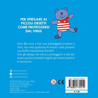 Orso Blu chiede «perché si mette la mascherina?». Ediz. a colori - Nicoletta Costa - Libro Mondadori 2020, Leggere le figure | Libraccio.it