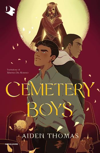 Cemetery boys - Aiden Thomas - Libro Mondadori 2021, Oscar fantastica | Libraccio.it