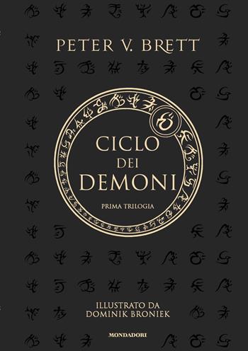 Ciclo dei demoni. Prima trilogia - Peter V. Brett - Libro Mondadori 2021, Oscar draghi | Libraccio.it
