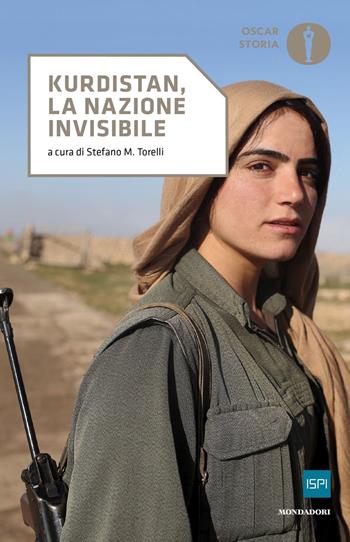 Kurdistan, la nazione invisibile  - Libro Mondadori 2021, Oscar storia | Libraccio.it