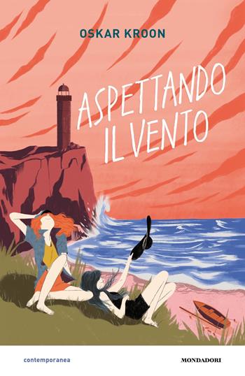 Aspettando il vento - Oskar Kroon - Libro Mondadori 2021, Contemporanea | Libraccio.it