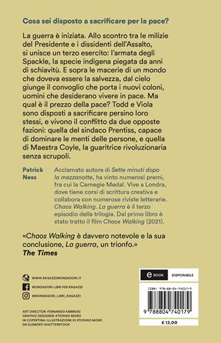 La guerra. Chaos Walking - Patrick Ness - Libro Mondadori 2021, Oscar bestsellers | Libraccio.it