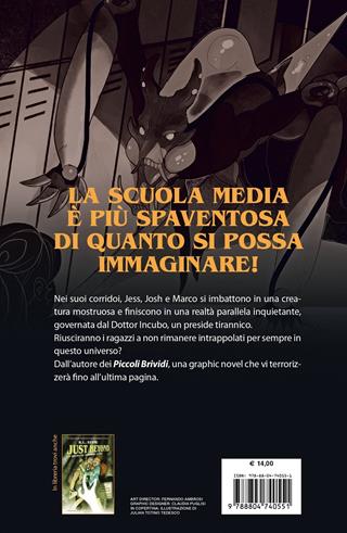 Scuola da incubo. Just Beyond - Robert L. Stine - Libro Mondadori 2021, I Grandi | Libraccio.it