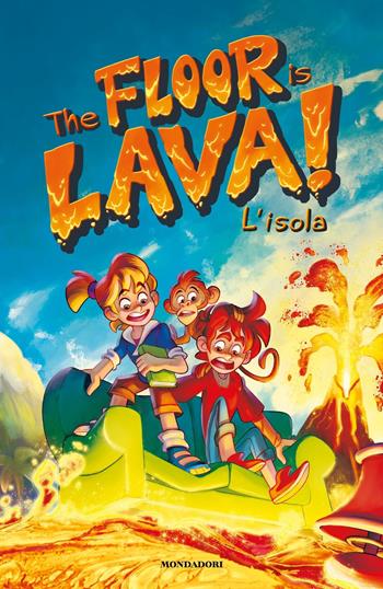 The floor is lava! L'isola  - Libro Mondadori 2021 | Libraccio.it