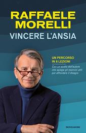 Vincere l'ansia. Un percorso in 8 lezioni