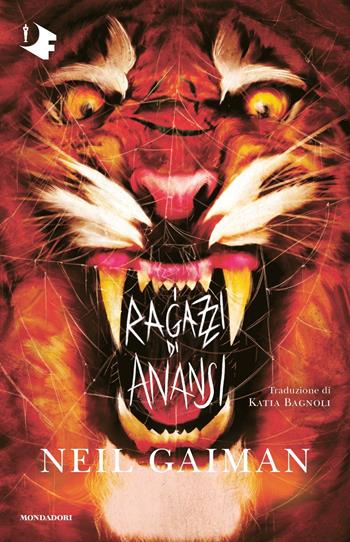 I ragazzi di Anansi - Neil Gaiman - Libro Mondadori 2022, Oscar fantastica | Libraccio.it