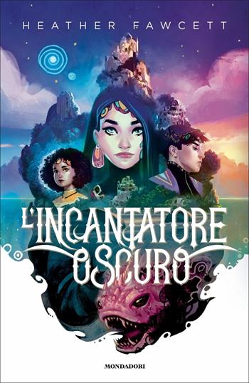 L'incantatore oscuro - Heather Fawcett - Libro Mondadori 2021, I Grandi | Libraccio.it