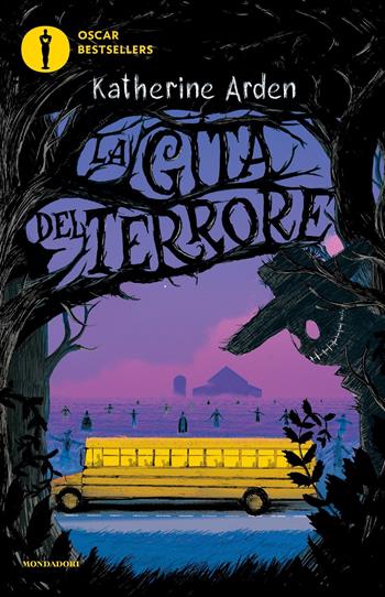 La gita del terrore - Katherine Arden - Libro Mondadori 2021, Oscar bestsellers | Libraccio.it