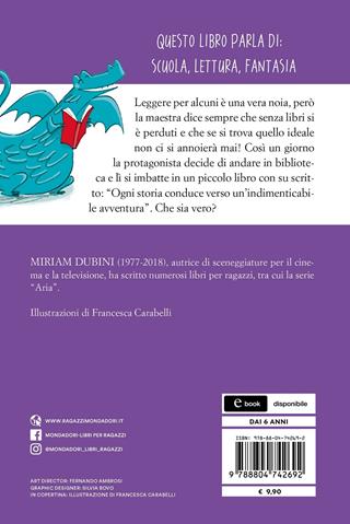 Non mi piace leggere. Ediz. ad alta leggibilità - Miriam Dubini - Libro Mondadori 2021, Oscar primi junior | Libraccio.it