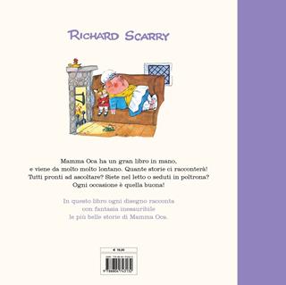 Le storie della buonanotte di Mamma Oca. Ediz. a colori - Richard Scarry - Libro Mondadori 2021, I libri di Richard Scarry | Libraccio.it