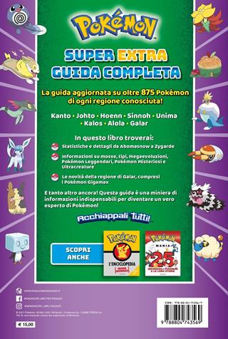 Pokémon. Super extra guida completa  - Libro Mondadori 2021, Licenze | Libraccio.it