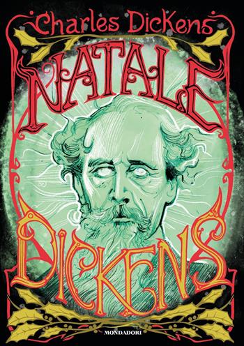 Natale Dickens - Charles Dickens - Libro Mondadori 2023, Oscar draghi | Libraccio.it
