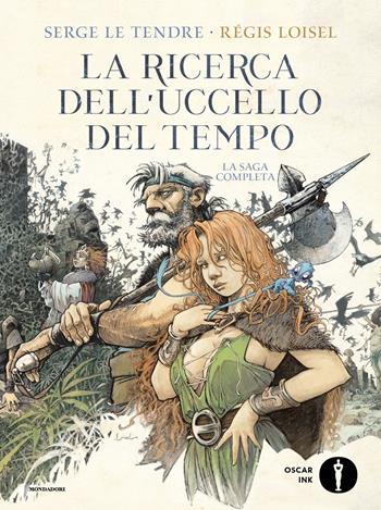 La ricerca dell'uccello del tempo - Serge Le Tendre - Libro Mondadori 2022, Oscar Ink | Libraccio.it