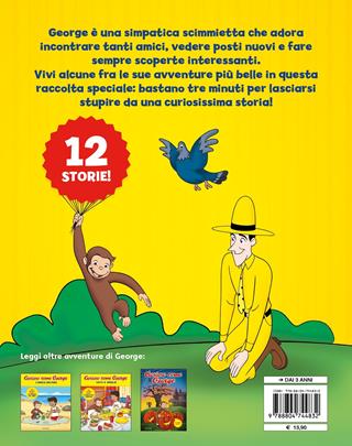 Storie in 3 minuti. Curioso come George. Ediz. a colori  - Libro Mondadori 2021, Prime letture | Libraccio.it