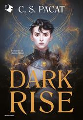 Dark rise